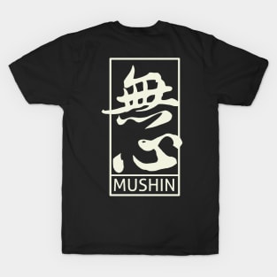 Mushin T-Shirt